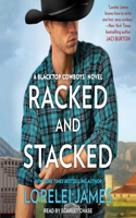 Racked and Stacked: (9 Blacktop Cowboys)