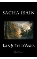 La Quete d'Aana: Livre I: La Naissance