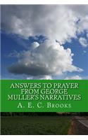 Answers to Prayer from George Muller's Narratives