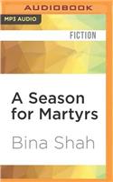 Season for Martyrs