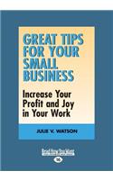 Great Tips for Your Small Business