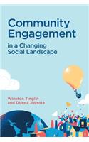 Community Engagement in a Changing Social Landscape