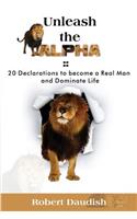 Unleash The ALPHA