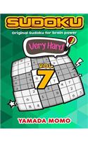Sudoku Very Hard: Original Sudoku For Brain Power Vol. 7: Include 500 Puzzles Very Hard Level Plus Printable Version(7 Very Hard Level Original Sudoku for Brain Power)