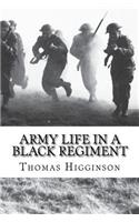 Army Life in a Black Regiment