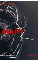 Agility