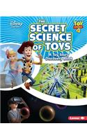 The Secret Science of Toys