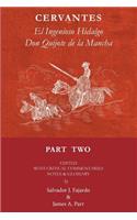 Don Quijote Part II: El Ingenioso Hidalgo Don Quijote de la Mancha(Don Quijote)