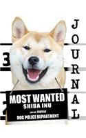 Most Wanted Shiba Inu Journal: Diary Notebook