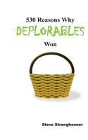 530 Reasons Why Deplorables Won