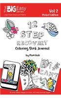 The Big Easy Series, 12 Step Recovery Pocket Edition: Coloring Book and Journal(2 Big Easy)