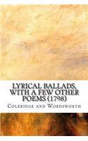 Lyrical Ballads, with a Few Other Poems (1798)