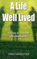 Life Well Lived