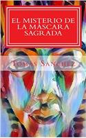 El misterio de la mascara sagrada
