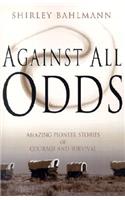 Against All Odds