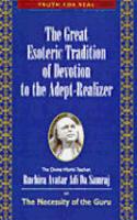 Great Esoteric Tradition of Devotionb to the Adep-Realizer