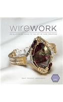 Wirework: An Illustrated Guide to the Art of Wire Wrapping [With DVD]