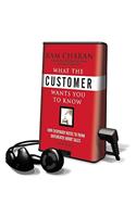 What the Customer Wants You to Know: How Everybody Needs to Think Differently about Sales(Playaway Adult Nonfiction)