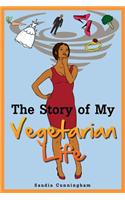The Story of My Vegetarian Life