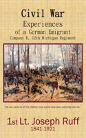 Civil War Experiences of a German Emigrant