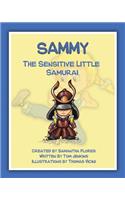 Sammy the Sensitive Little Samurai