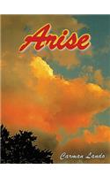 Arise