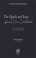 The Quick & Easy Spiced Nice Cookbook
