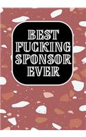 Best Fucking Sponsor Ever