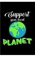 Support your local planet