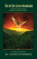 Fire in the Green Mountains