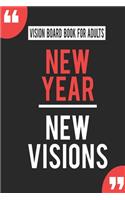 Vision Board Book For Adults New Year New Visions