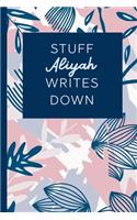 Stuff Aliyah Writes Down: Personalized Journal / Notebook (6 x 9 inch) STUNNING Navy Blue and Mauve Blush Pink Pattern