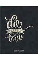 Do What You Love 2020 Planner
