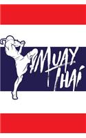 Muay Thai Notebook with Thailand flag [Lined] [6x9] [110 pages]