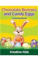 Chocolate Bunnies and Candy Eggs Coloring Book