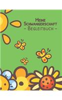 Meine Schwangerschaft - Begleitbuch -: A4 Persönliches Schwangerschaftstagebuch mit Platz für Gedanken, Fotos & Skizzen zum selber Eintragen & Mood Tracker zum Ausfüllen I Für werdende Ma