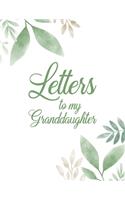 Letters to my Granddaughter: Grandparents Memoir Letters to Granddaughter White Lined Paper Journal