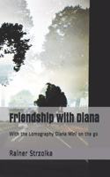 Friendship with Diana