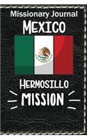 Missionary Journal Mexico Hermosillo Mission