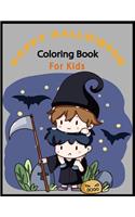 Happy Halloween Coloring Book for Kids: Happy Halloween Coloring Book for Toddlers