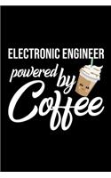 Electronic Engineer Powered by Coffee