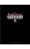 Breast Cancer Survivor: Cornell Notes Notebook