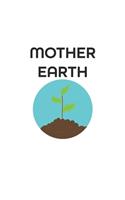 Mother Earth: Graph Paper Notebook 6x9 inches with 120 pages