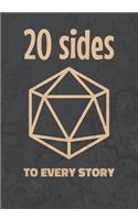 20 sides to every story: College Ruled Role Playing Gamer Paper: RPG Journal