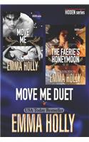 Move Me Duet (Move Me, The Faerie's Honeymoon)