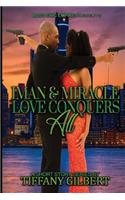 Iman and Miracle: Love Conquers All