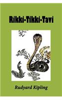 Rikki-Tikki-Tavi (Illustrated)