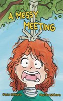 A Messy Meeting
