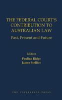 The Federal Court's Contribution to Australian Law