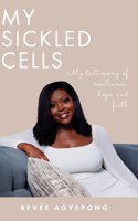 My Sickled Cells